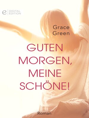 cover image of Guten Morgen, meine Schöne!